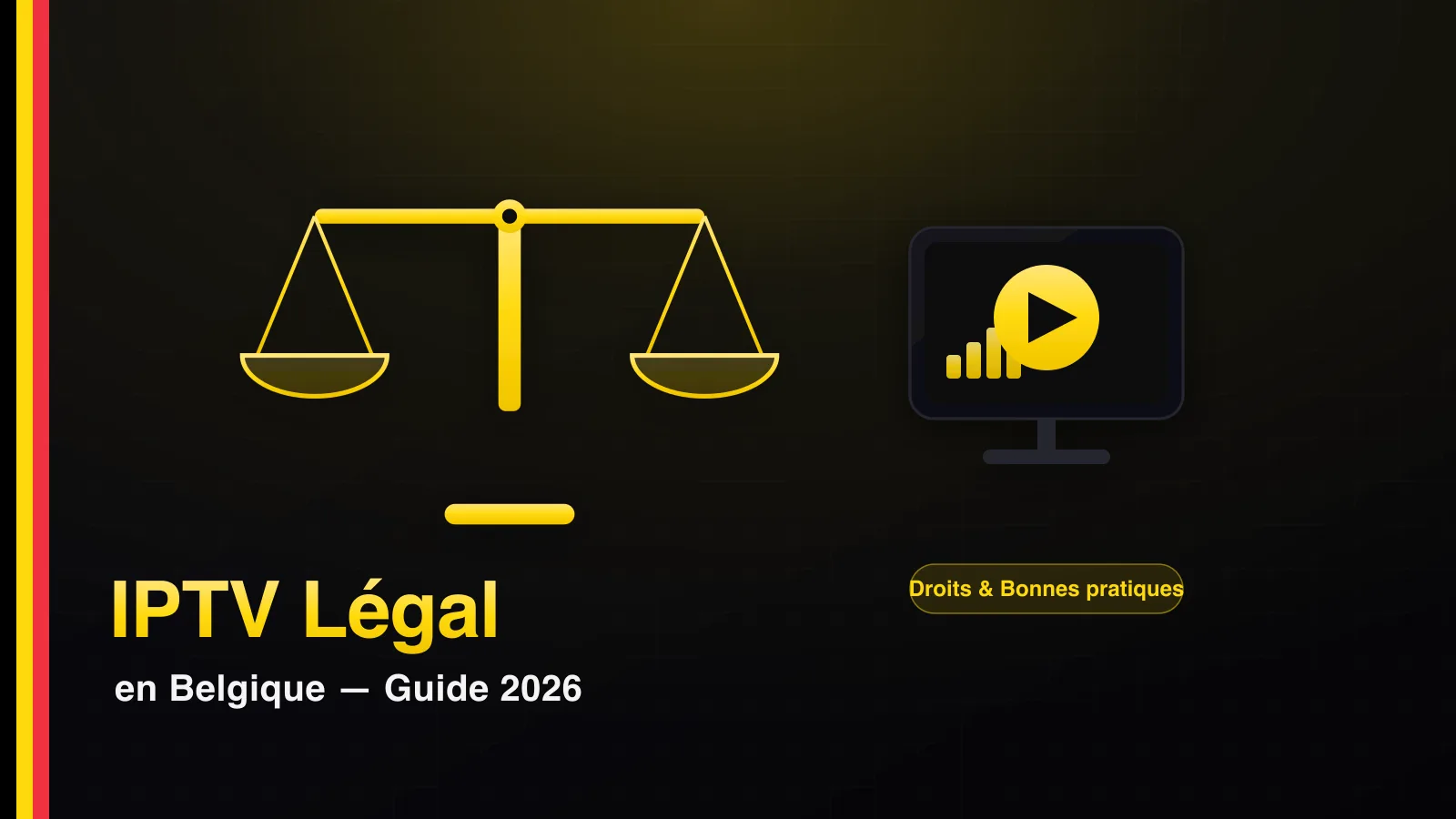 Balance de la justice et téléviseur symbolisant l'IPTV légal en Belgique